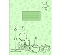 Science Composition Notebook: Chemistry Notebook, Squared Paper, 120 pages 8,5x11 inches, for Science and School