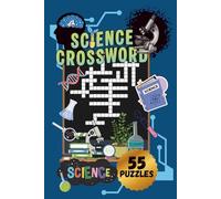 SCIENCE CROSSWORD PUZZLE|55 PUZZLES, 6x9"|BEAUTIFUL COVER|THEMED PUZZLE BOOK| LARGE PRINT |SOLUTIONS INCLUDED, EASY TO READ: PERFECT GIFT FOR SCIENCE ... Boost Knowledge (Cognitive Wellness Puzzles)