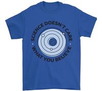 Science Doesnt Care Atheism Atheist Funny Mens T-Shirt 100% Cotton Royal Blue L