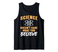 Science Doesn't Care What You Believe Atom Graphic Tank Top