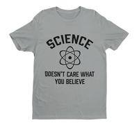 Science Doesn't Care What You Believe - Funny Graphic Men's T-Shirt - Casual Printed Tee - Great Gift for Dad, Husband or Brother - Silver - L