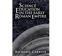 Science Education in the Early Roman Empire