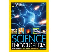 Science Encyclopedia : Atom Smashing, Food Chemistry, Animals, Space, and More!