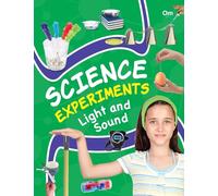 Science Experiments Light and sound