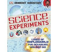 Science Experiments: Loads of Explosively Fun Activities to do!