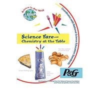 Science Fare-Chemistry at the Table (Science in Our World)
