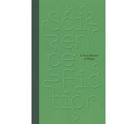 Science/Fiction: A Non-History of Plants