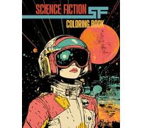 Science Fiction Coloring Book: Hand Drawn, no AI greyscale