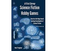 Science Fiction Hobby Games: A First Survey