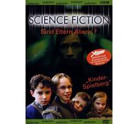 Science Fiction - Sind Eltern Aliens ?