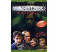 Science Fiction - Sind Eltern Aliens?