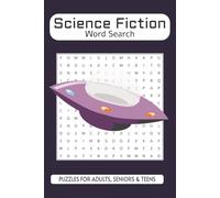 Science Fiction Word Search Puzzle Book: Word Searches with Easy to Read Print about Science Fiction, Aliens, Outerspace, and More | 6x9 inches, 110 ... Gifts for Vacations, Holidays, and Free Times