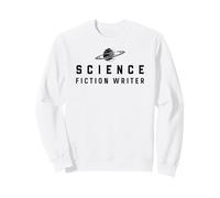 Science Fiction Writer Sci Fi Author Graphic Sweatshirt