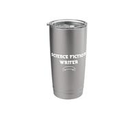 Science Fiction Writer Sci-Fi Author Writing Stainless Steel Insulated Tumbler