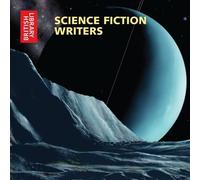 Science Fiction Writers (National Sound Archive) (British Library - British Library Sound Archive)