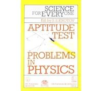Science for Everyone: Aptitude Test: Problems in Physics