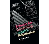 Science for Governing Japan's Population (Science in History)