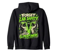 Science Forget Lab Safety Superpowers STEM Humor Zip Hoodie