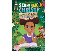Science G hristy and her Eco-Logbook