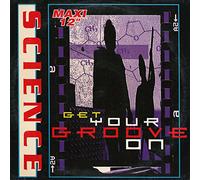 Science - Get Your Groove on [VINYL]