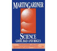 Science: Good, Bad, and Bogus