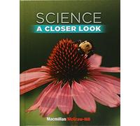 Science - Grade 2: A Closer Look