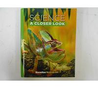 Science, Grade 4: A Closer Look