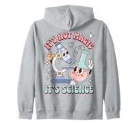 Science Humor It's Not Magic It's Science Saying Zip Hoodie