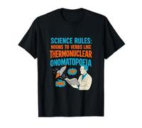 Science Humor Thermonuclear Onomatopoeia Nerd Design T-Shirt
