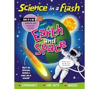 Science in a Flash: Earth and Space
