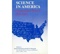 Science in America : A Documentary History, 1900-1939