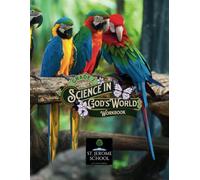 Science in God's World 7 Workbook