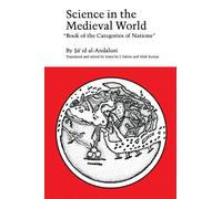 Science in the Medieval World: Book of the Categories of Nations (History of Science Series)