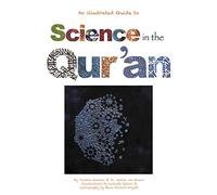 Science in the Qur'an: Discovering Scientific Secrets in the Holy Qur'an