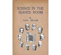 Science in the Seance Room