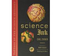 Science Ink: Tattoos of the Science Obsessed