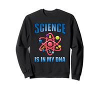 Science Is In My DNA - Physics Science Teacher Sweatshirt