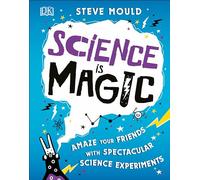 Science Is Magic