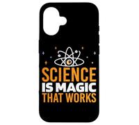 Science Is Magic That Works |- Case for iPhone 16