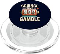 Science Is My Gamble Slot Machine Nerd Joke STEM Scientist PopSockets PopGrip for MagSafe