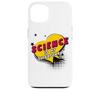 Science is my Superpower - Comic Book Style Women Men KIDs Case for iPhone 13