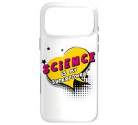 Science is my Superpower - Comic Book Style Women Men KIDs Case for iPhone 17 Pro Max