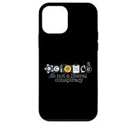 SCIENCE IS NOT A LIBERAL CONSPIRACY Funny STEM Meme Case for iPhone 12 mini