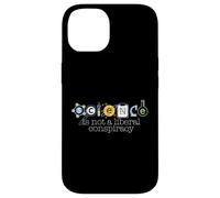 SCIENCE IS NOT A LIBERAL CONSPIRACY Funny STEM Meme Case for iPhone 14