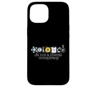 SCIENCE IS NOT A LIBERAL CONSPIRACY Funny STEM Meme Case for iPhone 15