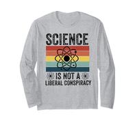 Science is Not a Liberal Conspiracy Political Retro Vintage Long Sleeve T-Shirt