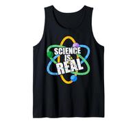 Science is Real Science Doesn't Care What You Believe Tank Top