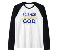 Science is Study of Handiwork God Christian Raglan Baseball Tee