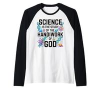Science is Study of Handiwork God Christian Raglan Baseball Tee