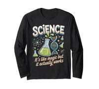 Science It's Like Magic but It Actually Works Biology Long Sleeve T-Shirt